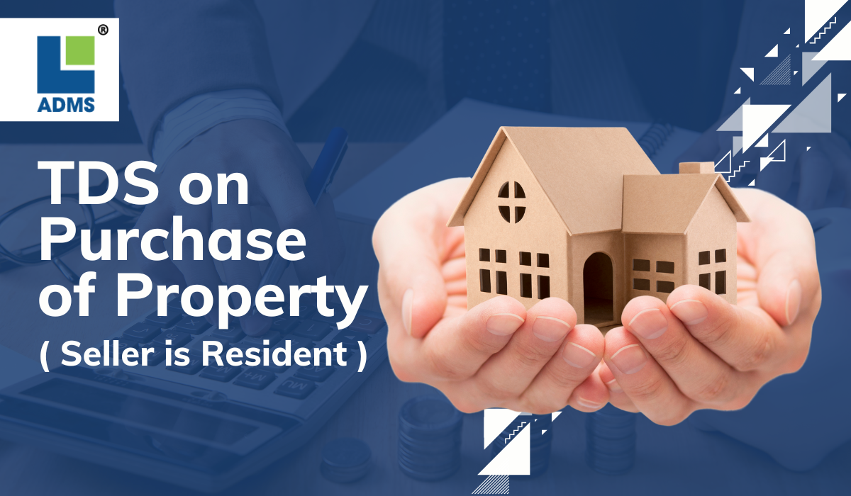 ADMS eBiz TDS on Purchase of Property in Pimpri Chichwad