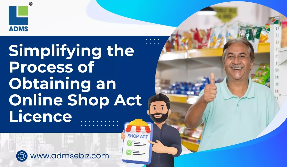ADMS eBiz Online Shop Act Licence Registration in Pimpri Chinchwad, New Sanghavi