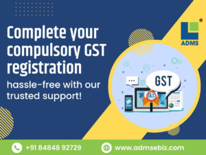 ADMS eBiz Compulsory registration under gst service provide in New Sanghavi, Pune