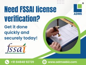 Need FSSAI license verification Get it done quickly and securely today